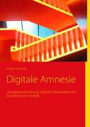 Digitale Amnesie (E-Book)